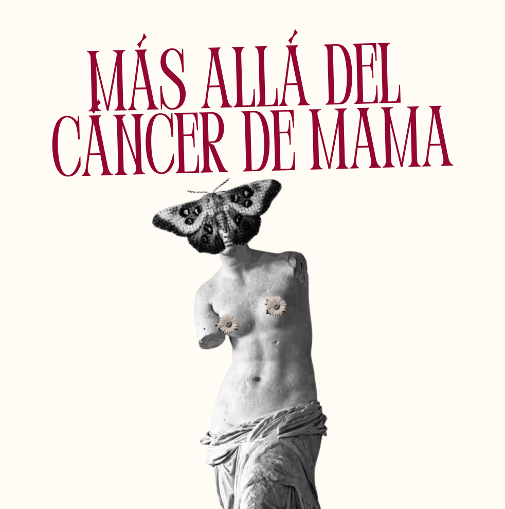 Más allá del cáncer de mama: lo que una crisis puede enseñarnos sobre el cuerpo, el miedo y volver a vivir